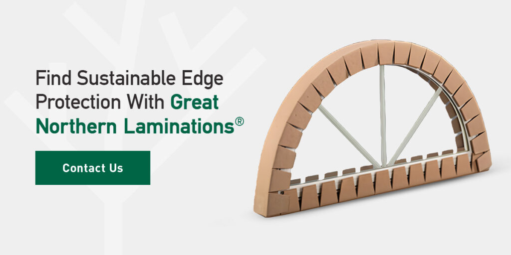 Find Sustainable Edge Protection With Great Northern Laminations